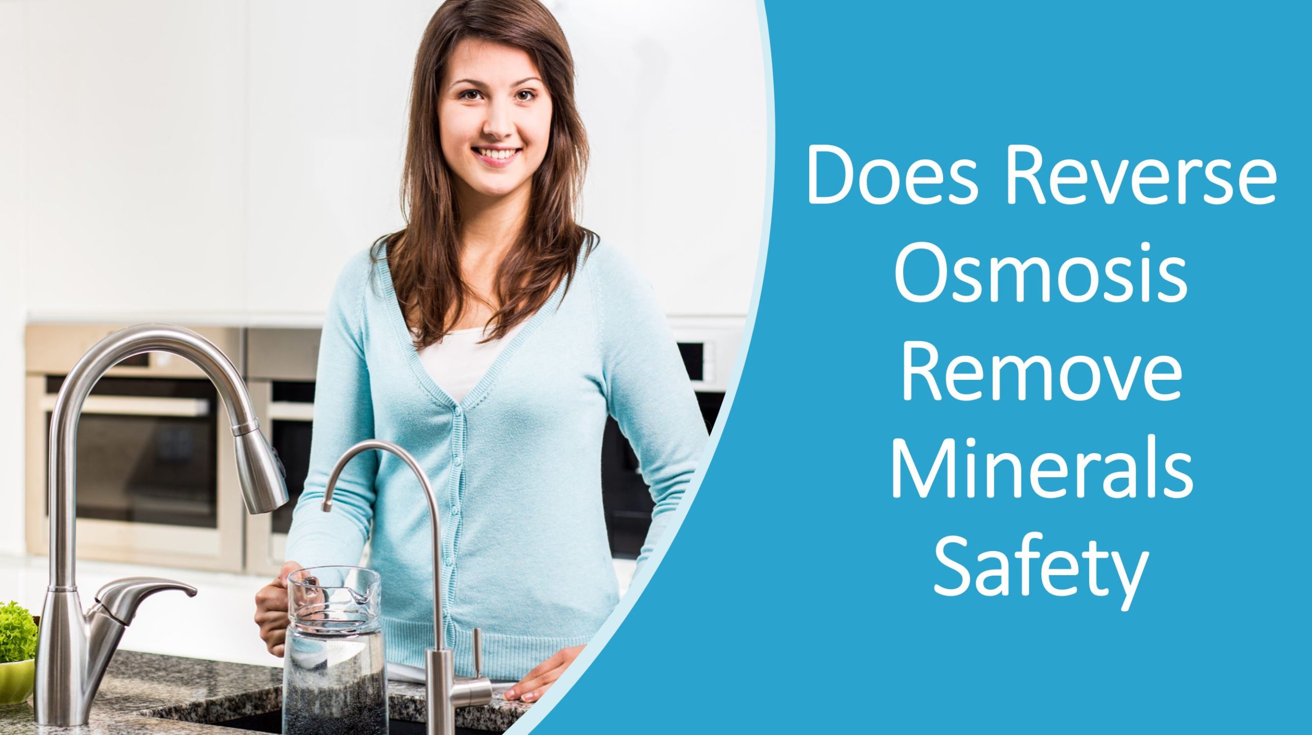 Does Reverse Osmosis Remove Minerals From Water?